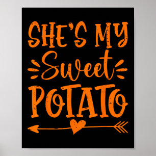 She's My Sweet Potato I Yam Autumn Thanksgiving Co Poster