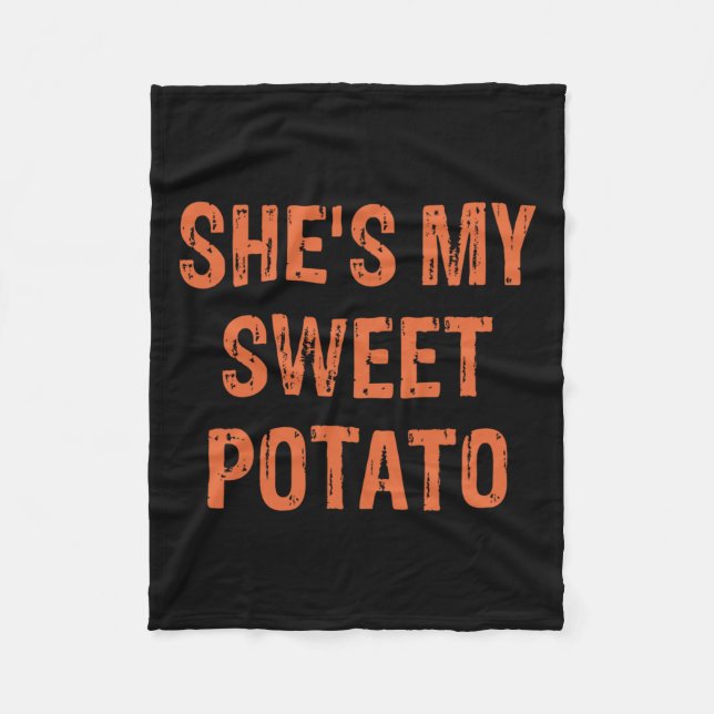 She's My Sweet Potato I Yam Funny Set Couples Than Fleece Blanket (Front)