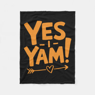 She's My Sweet Potato I Yam Matching Thanksgiving Fleece Blanket