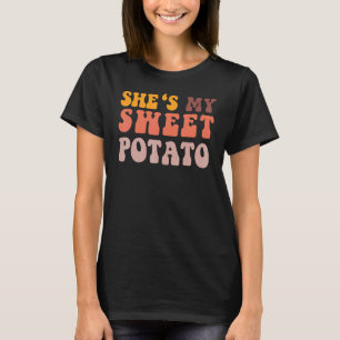 She's My Sweet Potato I Yam Set Couples Thanksgivi T-Shirt