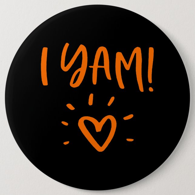 Shes My Sweet Potato I Yam Set Couples Thanksgivin 6 Cm Round Badge (Front)