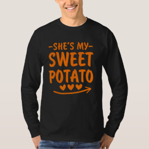 Shes My Sweet Potato I Yam Set Couples Thanksgivin T-Shirt