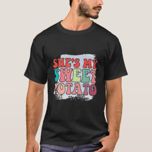 Shes My Sweet Potato I Yam Set Thanksgiving Couple T-Shirt