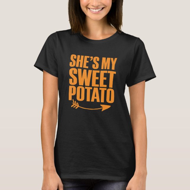 She's My Sweet Potato I Yam Thanksgiving Couples M T-Shirt (Front)