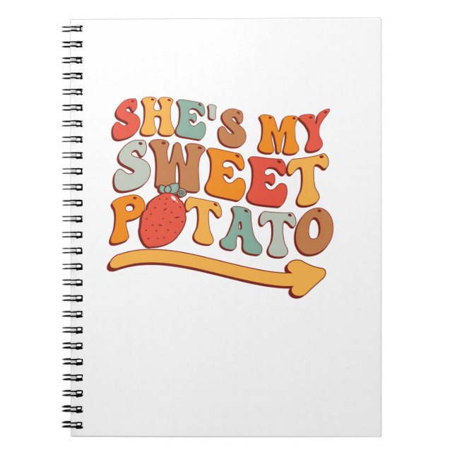She's My Sweet Potato I YAM Thanksgiving Couple's  Notebook (Front)