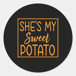 She's My Sweet Potato I Yam Thanksgiving Matching Classic Round Sticker