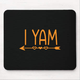 She's My Sweet Potato I Yam Thanksgiving Matching Mouse Mat