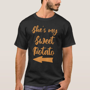 She's My Sweet Potato Thanksgiving Matching Couple T-Shirt