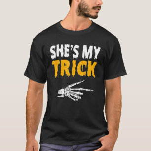 Shes My Trick Cute Matching Couple Halloween Costu T-Shirt