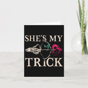 She's My Trick Matching Couple Halloween Costume B Card