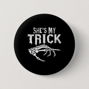 She's My Trick Skeleton Couple Matching Halloween 6 Cm Round Badge