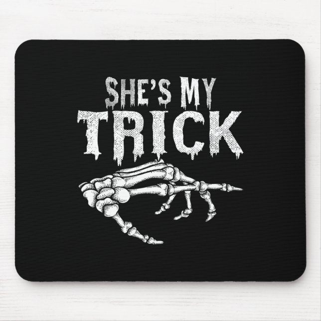 She's My Trick Skeleton Couple Matching Halloween  Mouse Mat (Front)