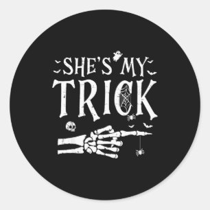 She's My Trick Skeleton Hand Halloween Costume Cou Classic Round Sticker