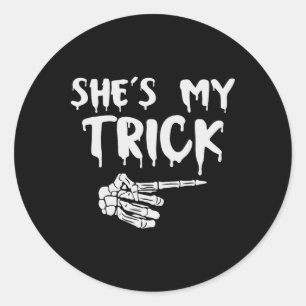 She's My Trick Skeleton Hand Halloween Costume Cou Classic Round Sticker