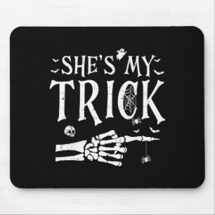 She's My Trick Skeleton Hand Halloween Costume Cou Mouse Mat