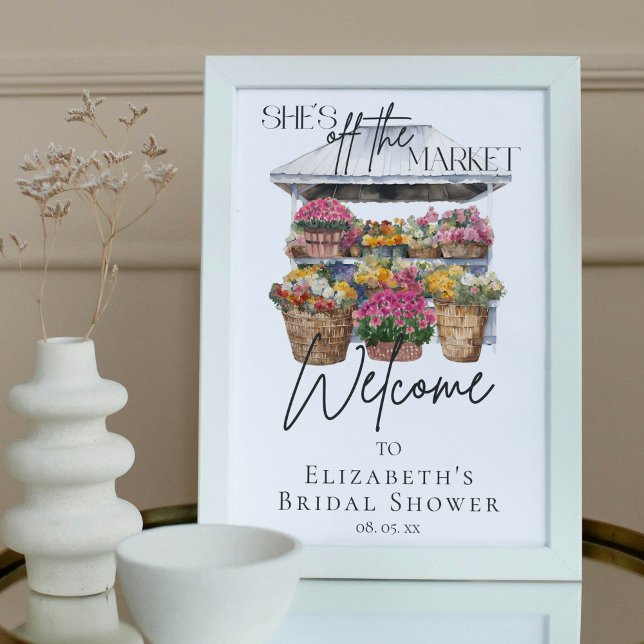She's Off The Market Floral Elegant Script Welcome Poster (Creator Uploaded)