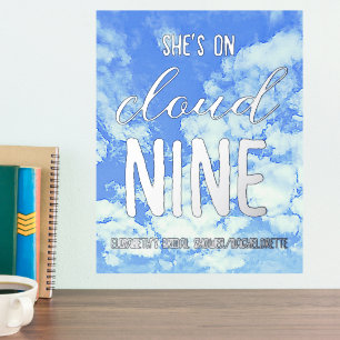 She's On Cloud Nine! Bridal Shower/Bachelorette Foil Prints