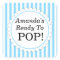 She's Ready to Pop Square sticker - Blue Stripes