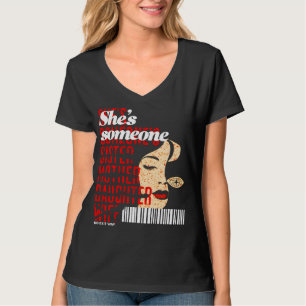 "She's Someone – Sister, Mother, Daughter ... T-Shirt