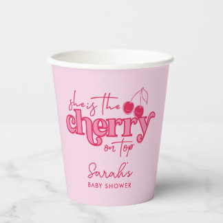 'She's the Cherry on Top' Paper Cups - Baby Shower