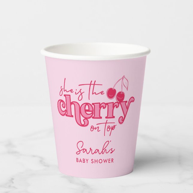 'She's the Cherry on Top' Paper Cups - Baby Shower (Front)