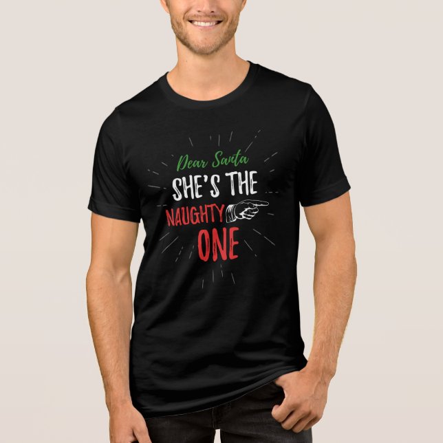 She's The Naughty One Christmas Novelty Tri-Blend Shirt (Front)