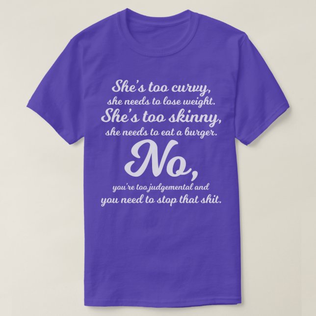 Shes Too Curvy She Needs Funny T Shirts Sayings Fu (Design Front)