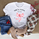 She's Tying The Knot Bachelorette Wedding Party T-Shirt<br><div class="desc">She's Tying The Knot Bachelorette Wedding Party T-Shirt</div>