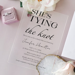 She's tying the knot Black & White Bridal Shower Acrylic Invitations