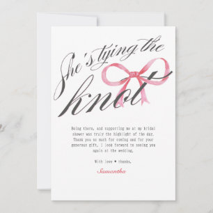 She's Tying the Knot Bow Coquette Bridal Shower Thank You Card