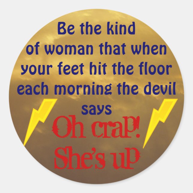 She's up stickers (Front)