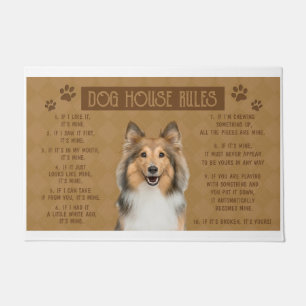 Shetland Sheepdog Dog House Rules, If It Broken Doormat