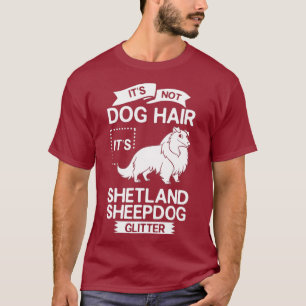 Shetland Sheepdog Dog Puppies Owner Lover _36 T-Shirt