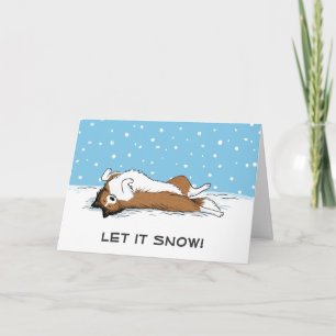 Shetland Sheepdog Sheltie Let it Snow Dog Holiday Card