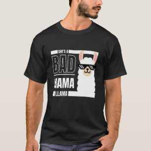 Sheu2019s A Bad Mama Llama  Mothers Day For Mom Mo T-Shirt