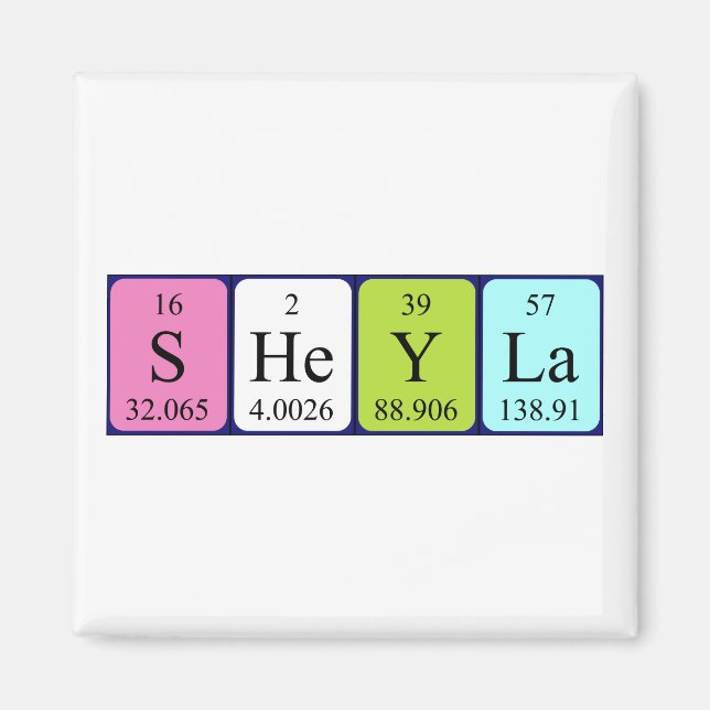 Sheyla periodic table name magnet (Front)