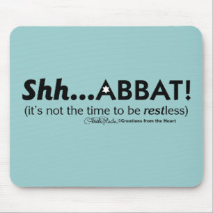 Shh...abbat! Mouse Mat