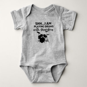 shh I'm playing drums with Grandma Funny Drummer Baby Bodysuit