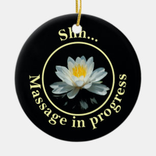 Shh... Massage in progress Door Sign Ceramic Tree Decoration