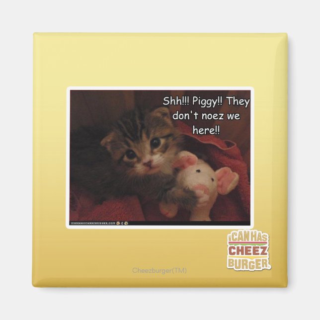 Shh!!! Piggy!! Magnet (Front)