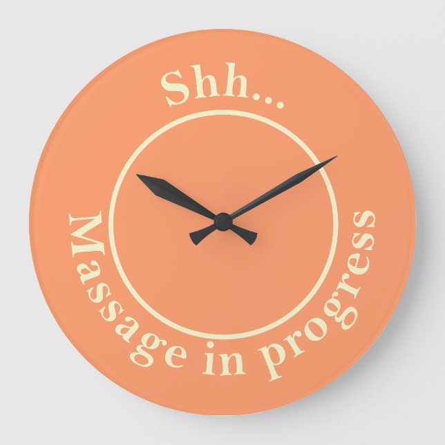 Shh...Treatment in Progress Large Clock (Front)