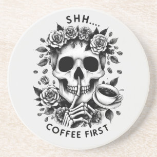 Shhh... Coffee First Coaster