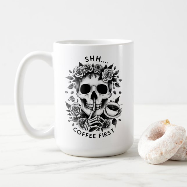 Shhh...Coffee First Skull Mug (With Donut)