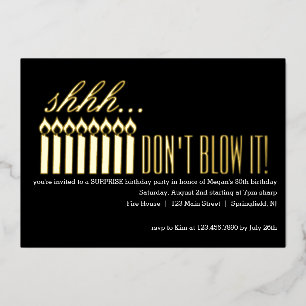 Shhh... DON'T BLOW IT! Surprise Birthday