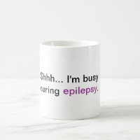 Shhh... I'm busy curing epilepsy