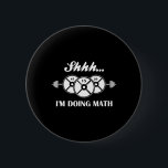 Shhh I'm Doing Math Weight Lifting Math Lover Quot 6 Cm Round Badge<br><div class="desc">Shhh I'm Doing Math Weight Lifting Math Lover Quote Vintage</div>