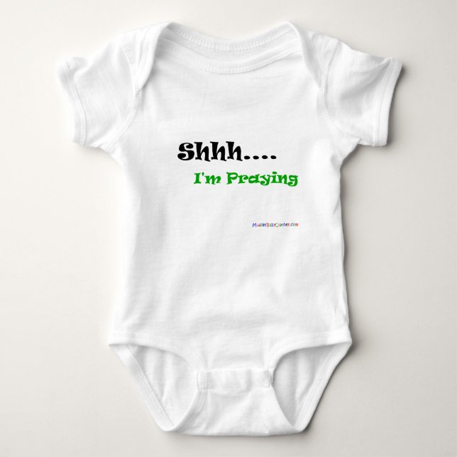 Shhh... I'm praying Baby Bodysuit (Front)
