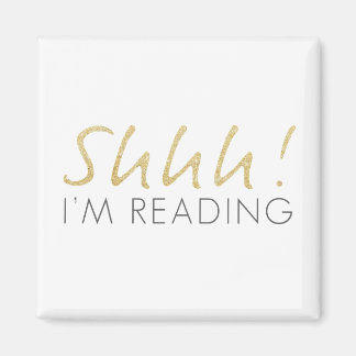 Shhh! I'm Reading Magnet