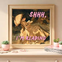 Shhh I'm Reading Print, Maximalist Art, Bookish