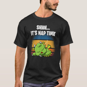Shhh  It's Nap Time  Sleepy Dragon T-Shirt